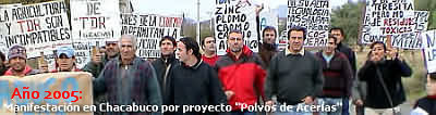 Año 2005: Protesta en Chacabuco por proyecto Polvos de Acerías
